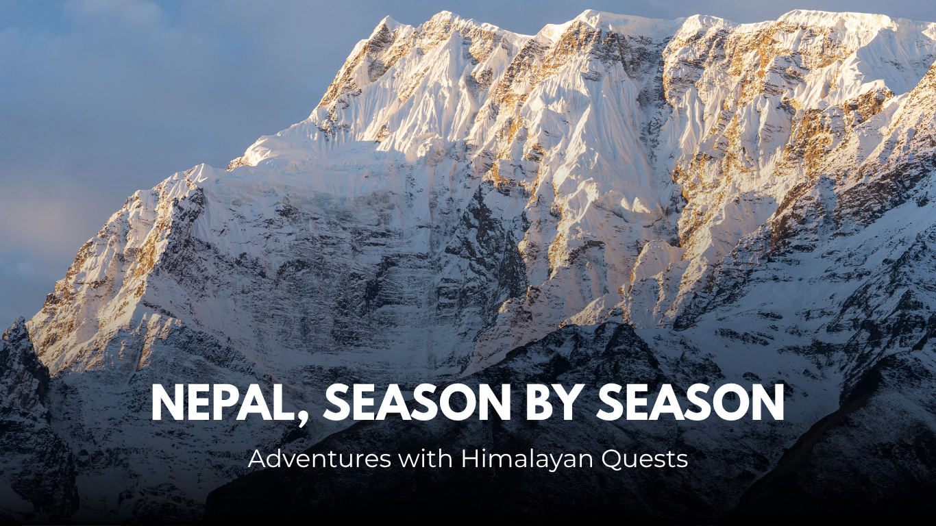 Best Time to Visit Nepal: Seasonal Adventures in Nepal Best Time to Visit Nepal: Seasonal Adventures in Nepal